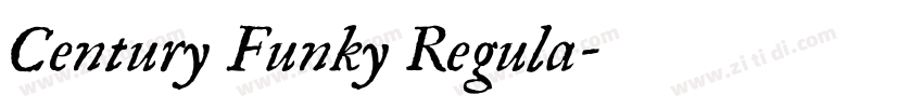 Century Funky Regula字体转换